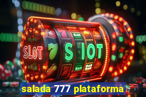 salada 777 plataforma