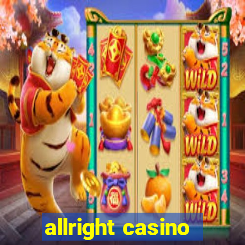 allright casino