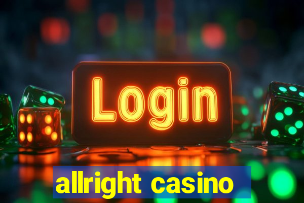 allright casino