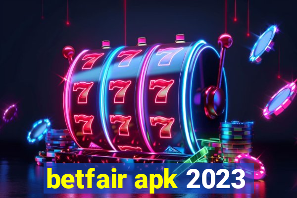 betfair apk 2023