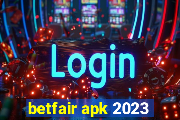 betfair apk 2023