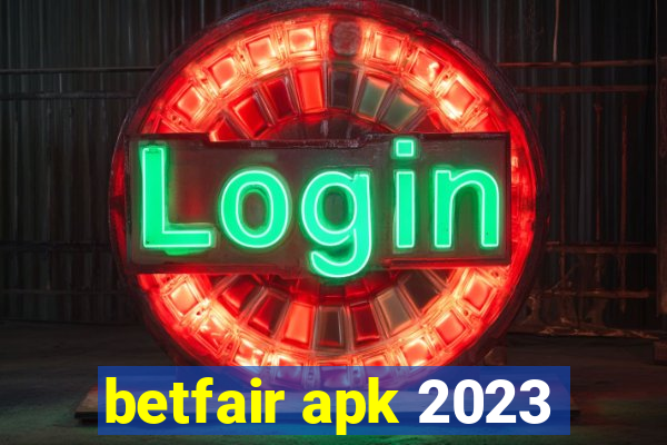 betfair apk 2023