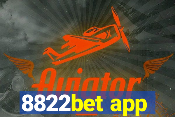 8822bet app