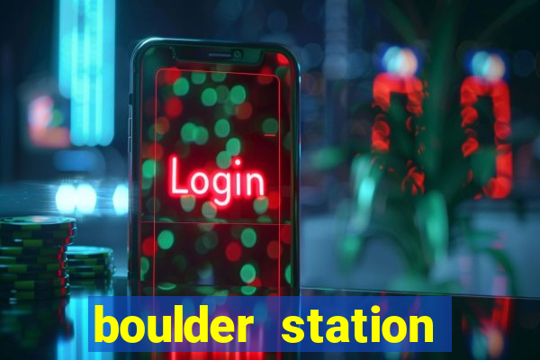 boulder station casino in las vegas