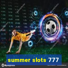 summer slots 777