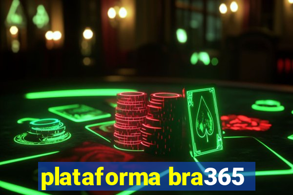 plataforma bra365