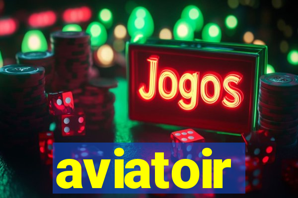 aviatoir