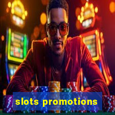 slots promotions