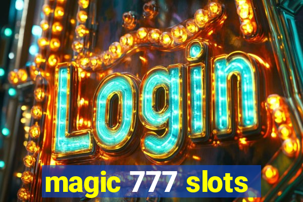 magic 777 slots