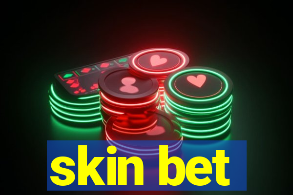 skin bet