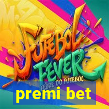 premi bet