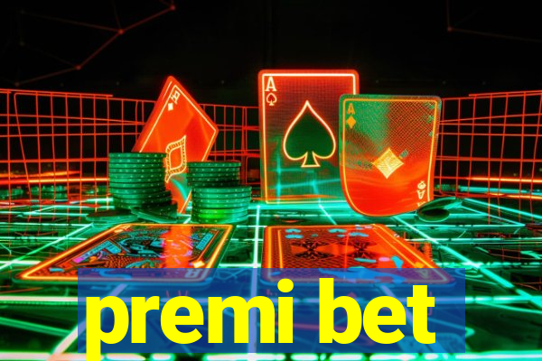 premi bet