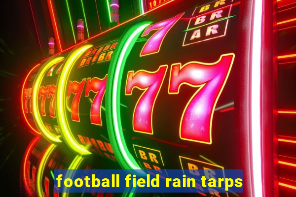 football field rain tarps