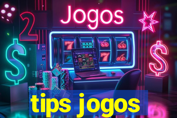 tips jogos