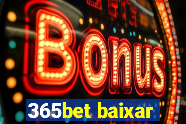 365bet baixar