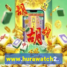 www.hurawatch2.to