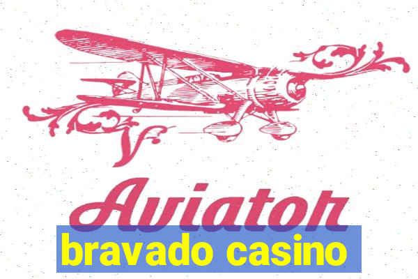 bravado casino