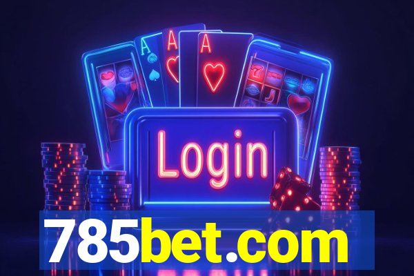 785bet.com