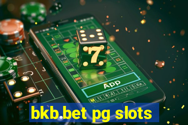 bkb.bet pg slots