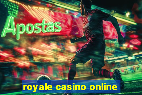 royale casino online