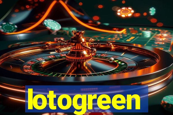 lotogreen