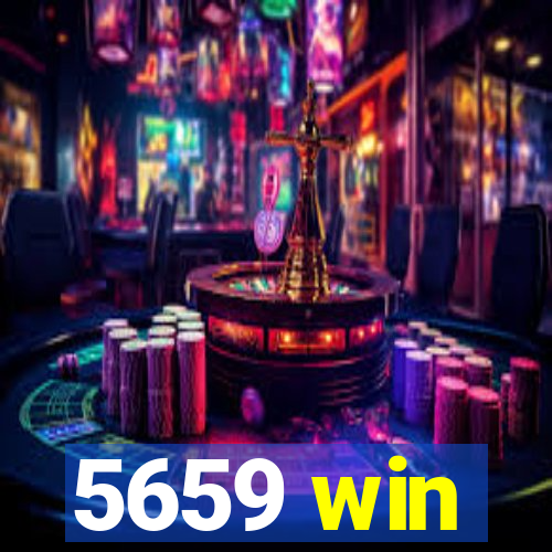 5659 win