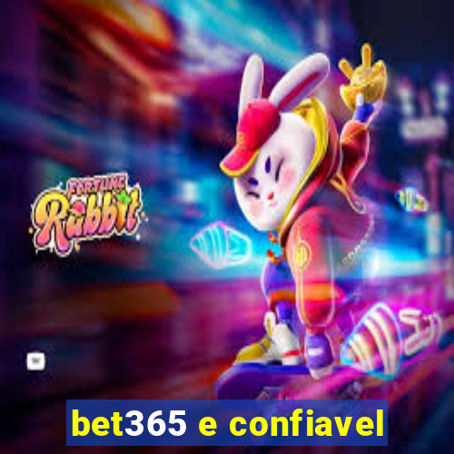 bet365 e confiavel