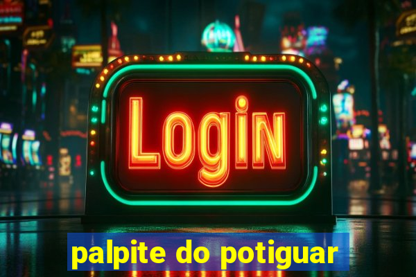 palpite do potiguar