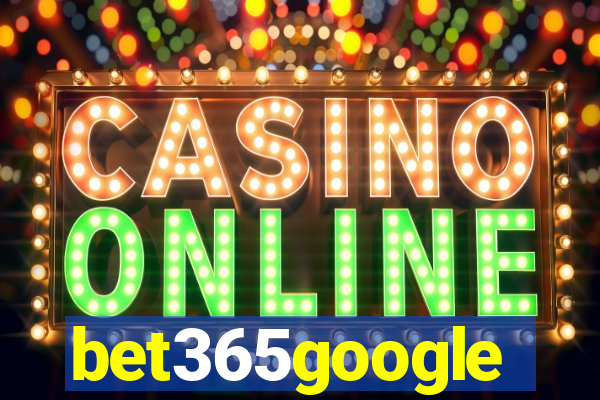 bet365google