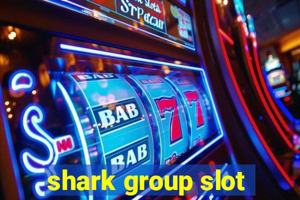 shark group slot