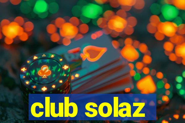 club solaz