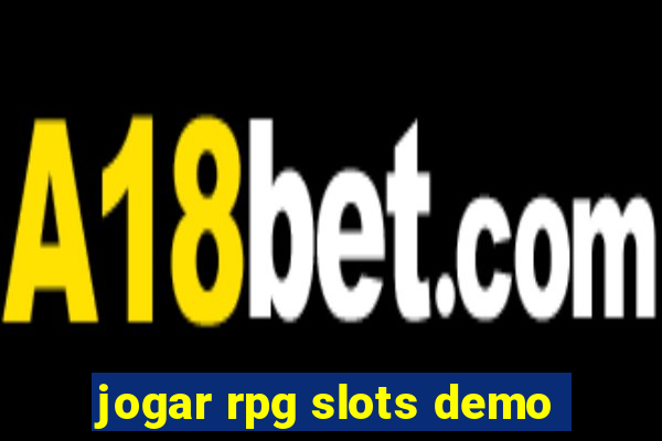 jogar rpg slots demo