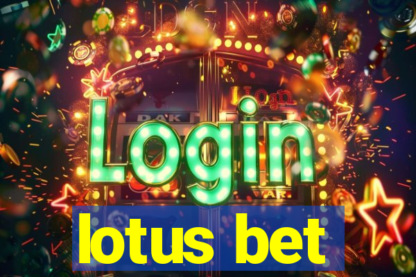 lotus bet