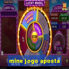 mine jogo aposta