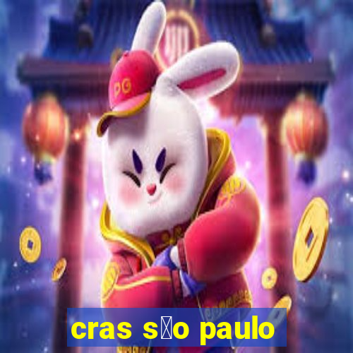 cras s茫o paulo