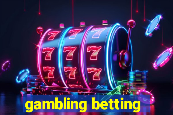 gambling betting