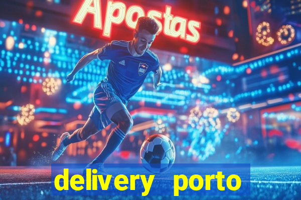 delivery porto seguro 24 horas