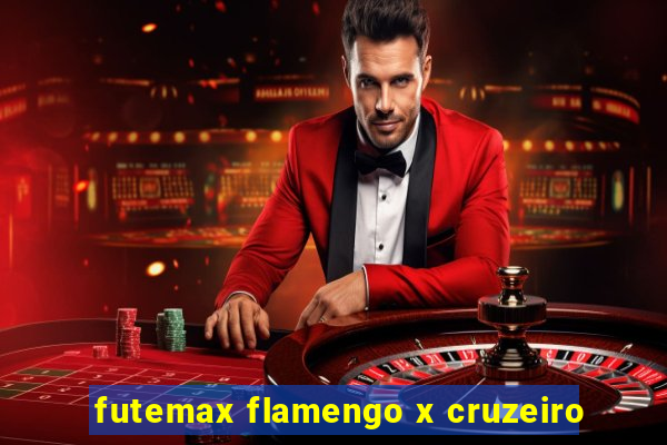 futemax flamengo x cruzeiro