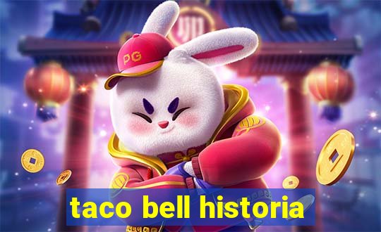 taco bell historia