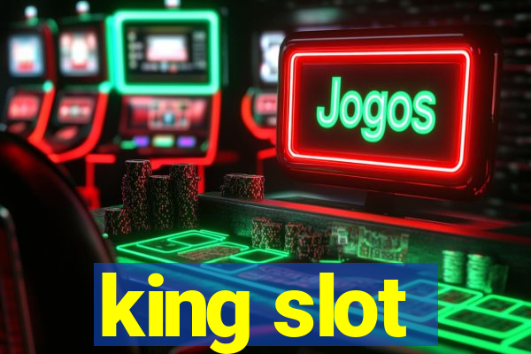 king slot