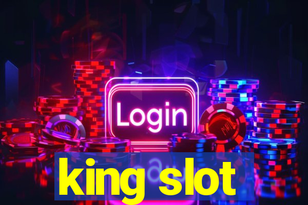 king slot