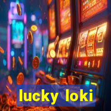 lucky loki