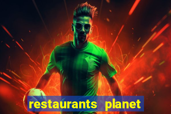 restaurants planet hollywood casino las vegas