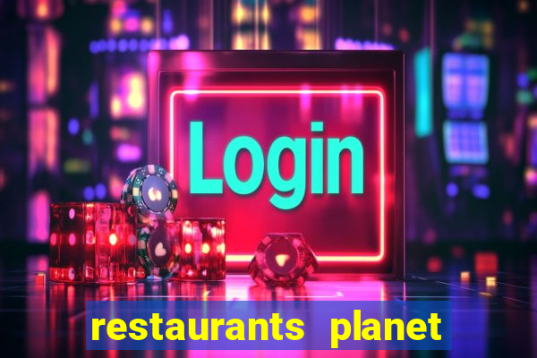 restaurants planet hollywood casino las vegas