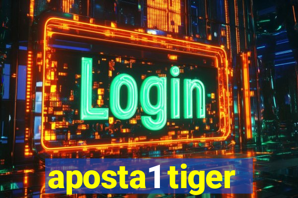 aposta1 tiger