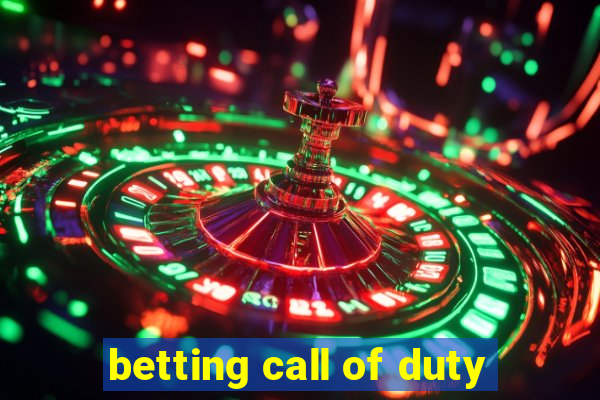 betting call of duty