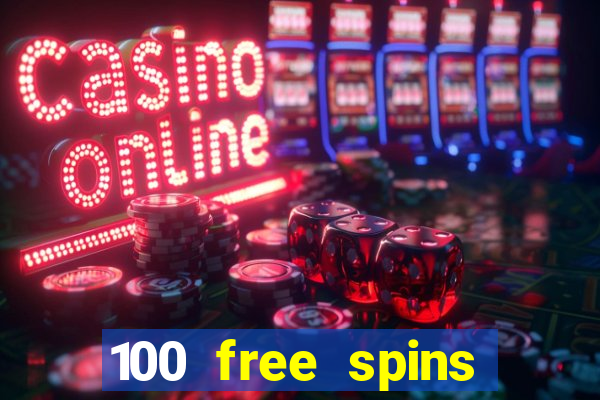 100 free spins casinos reddit