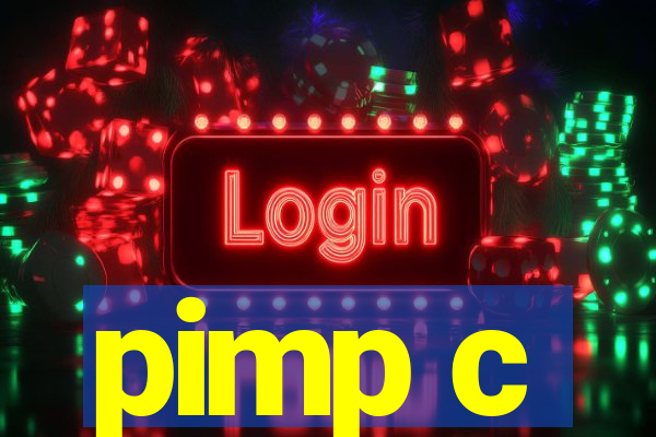 pimp c