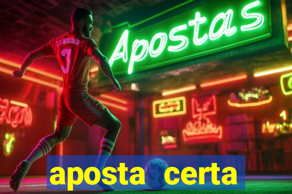 aposta certa loterias jogo do bicho