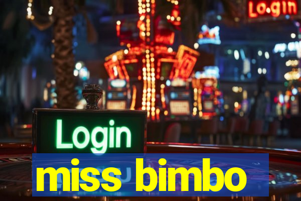 miss bimbo